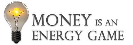 Money Is an Energy Game
